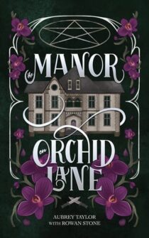 The Manor on Orchid Lane by Aubrey Taylor EPUB & PDF