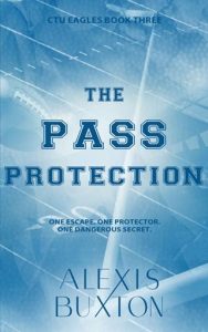 The Pass Protection by Alexis Buxton EPUB & PDF