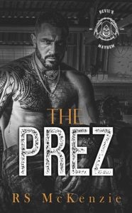 The Prez by RS McKenzie EPUB & PDF