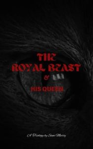 The Royal Beast & His Queen by Sam Murty EPUB & PDF