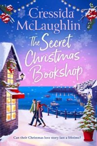 The Secret Christmas Bookshop by Cressida McLaughlin EPUB & PDF