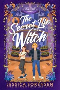 The Secret Life of a Witch by Jessica Sorensen EPUB & PDF