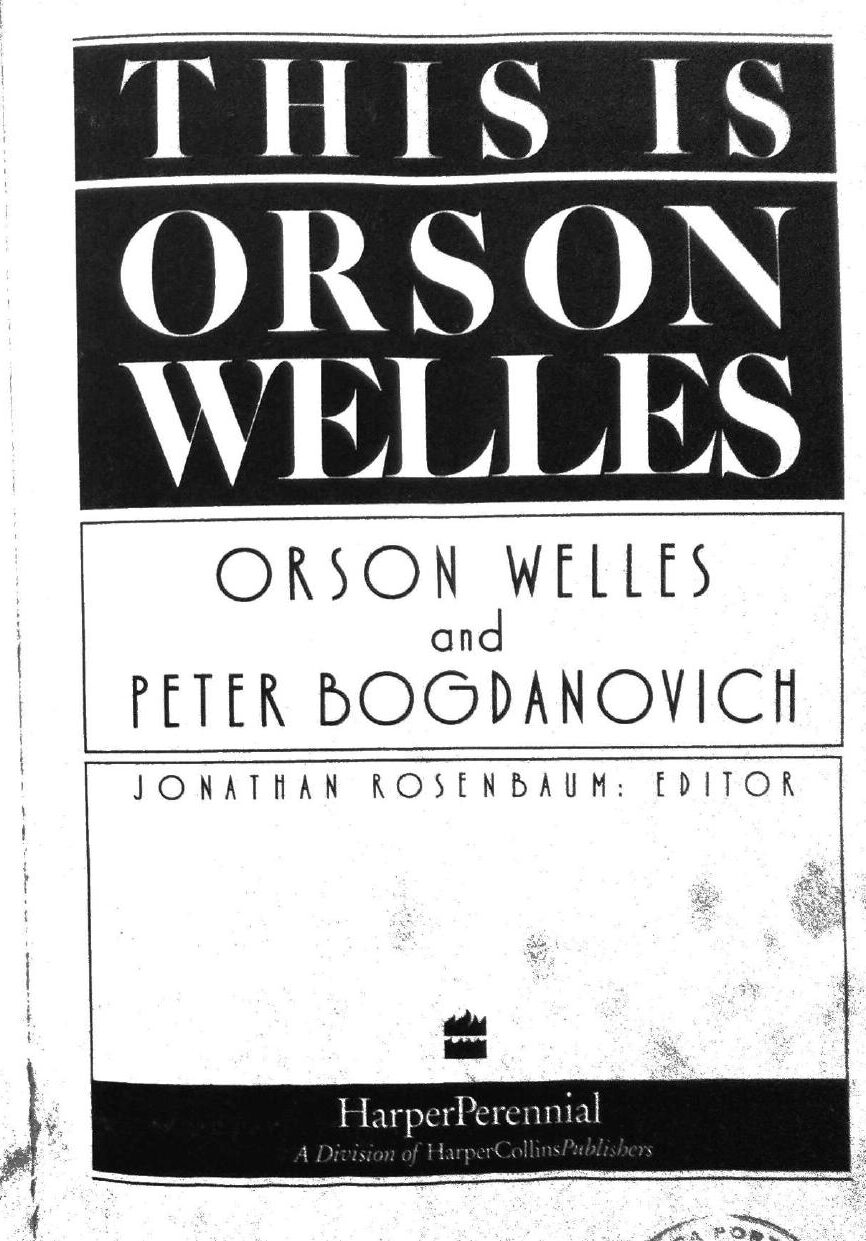 This is Orson Welles by Orson Welles Peter Bogdanovich EPUB & PDF