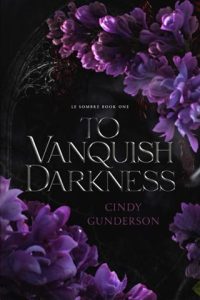 To Vanquish Darkness by Cindy Gunderson EPUB & PDF