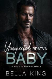 Unexpected Bratva Baby by Bella King EPUB & PDF