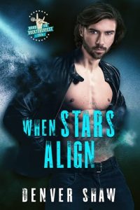 When Stars Align by Denver Shaw EPUB & PDF