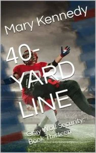 40-Yard Line by Mary Kennedy EPUB & PDF