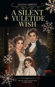 A Silent Yuletide Wish by Juliana Abbott EPUB & PDF