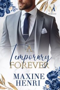 A Temporary Forever by Maxine Henri EPUB & PDF