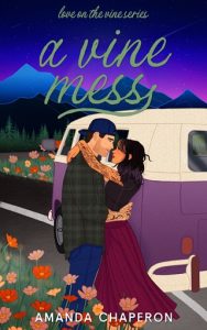 A Vine Mess by Amanda Chaperon EPUB & PDF