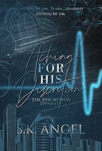 Aching for His Discretion by S.K. Angel EPUB & PDF