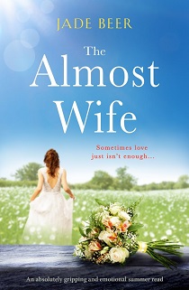 The Almost Wife by Jade Beer EPUB & PDF