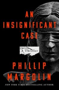 An Insignificant Case by Phillip Margolin EPUB & PDF