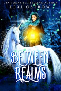 Between Realms by Lexi Ostrow