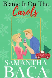 Blame It On The Carols by Samantha Baca EPUB & PDF