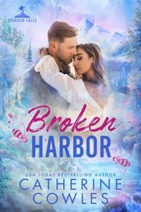 Broken Harbor by Catherine Cowles EPUB & PDF