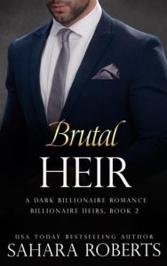 Brutal Heir by Sahara Roberts EPUB & PDF