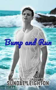 Bump and Run by Sundae Leighton EPUB & PDF