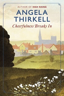 Cheerfulness Breaks In by Angela Thirkell