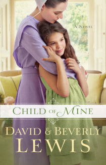 Child of Mine by Beverly Lewis