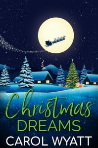 Christmas Dreams by Carol Wyatt EPUB & PDF