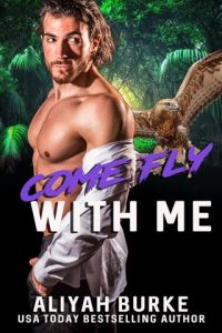 Come Fly With Me by Aliyah Burke EPUB & PDF