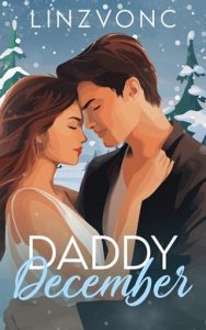 Daddy December by Linzvonc EPUB & PDF