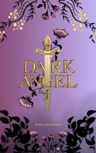 Dark Angel by Rebekah Bertram EPUB & PDF