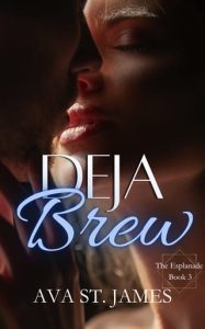 Deja Brew by Ava St. James EPUB & PDF