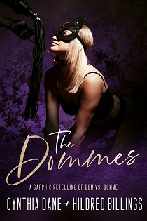 The Dommes by Cynthia Dane, Hildred Billings