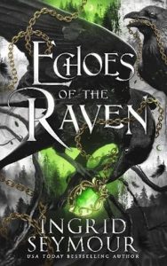 Echoes of the Raven by Ingrid Seymour EPUB & PDF