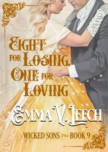 Eight for Losing, One for Loving by Emma V Leech EPUB & PDF