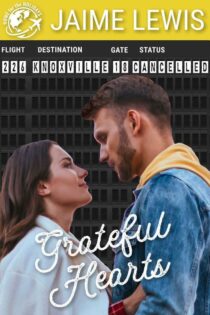 Grateful Hearts by Jaime Lewis