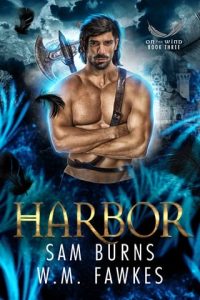 Harbor by Sam Burns, W.M. Fawkes EPUB & PDF