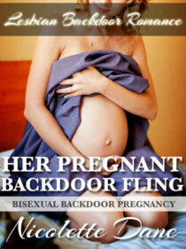 Her Pregnant Backdoor Fling by Nicolette Dane EPUB & PDF