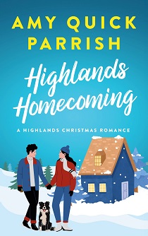 Highlands Homecoming by Amy Quick Parrish