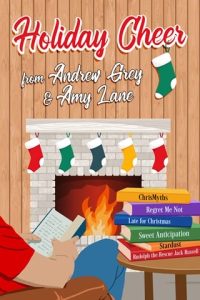 Holiday Cheer from Andrew Grey and Amy Lane by Andrew Grey EPUB & PDF