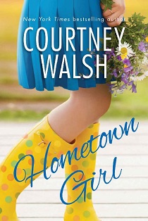 Hometown Girl by Courtney Walsh EPUB & PDF