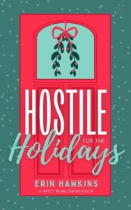 Hostile for the Holidays by Erin Hawkins EPUB & PDF