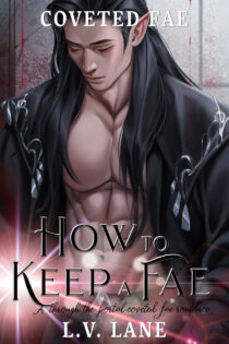 How to Keep a Fae by L.V. Lane