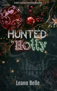 Hunted in Holly by Leann Belle EPUB & PDF