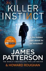 Killer Instinct by James Patterson, Howard Roughan EPUB & PDF