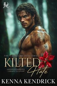 Kilted Hate by Kenna Kendrick EPUB & PDF