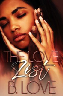 The Love List by B. Love