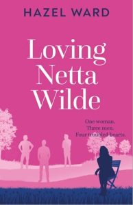 Loving Netta Wilde by Hazel Ward EPUB & PDF