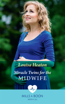 Miracle Twins for the Midwife by Louisa Heaton