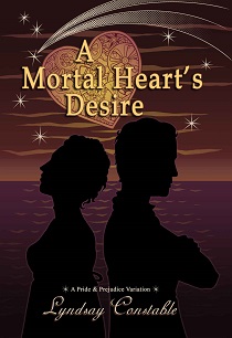 A Mortal Heart's Desire by Lyndsay Constable