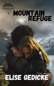 Mountain Refuge by Elise Gedicke EPUB & PDF