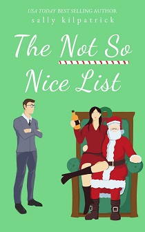 The Not So Nice List by Sally Kilpatrick EPUB & PDF