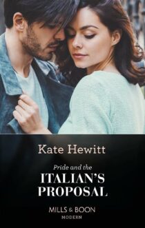 Pride And The Italian's Proposal by Kate Hewitt